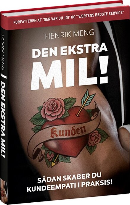 Den Ekstra Mil! - Henrik Meng - Bog
