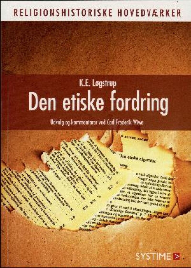 Den Etiske Fordring - K. E. Løgstrup - Bog