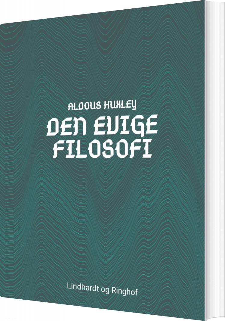 Den Evige Filosofi - Aldous Huxley - Bog