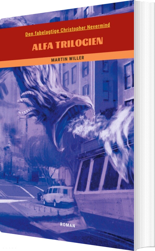 Den Fabelagtige Christopher Nevermind - Martin Willer - Bog