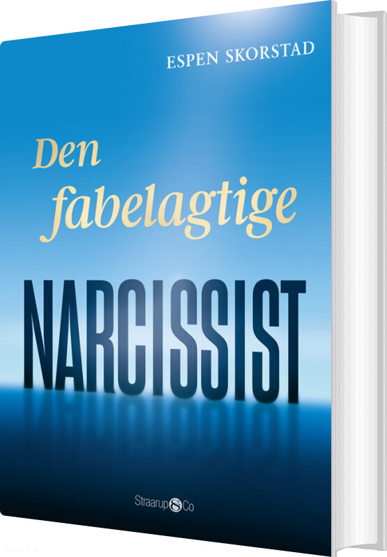 Den Fabelagtige Narcissist - Espen Skorstad - Bog