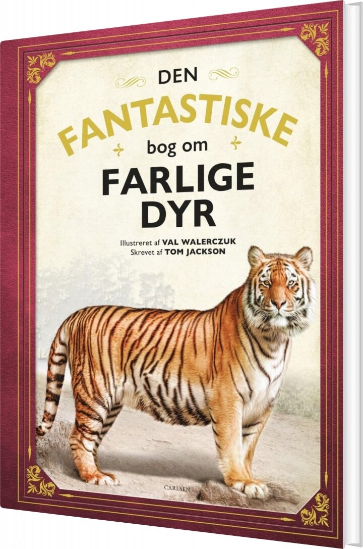 Den Fantastiske Bog Om Farlige Dyr - Tom Jackson - Bog