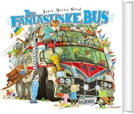 Den Fantastiske Bus - Jakob Martin Strid - Bog