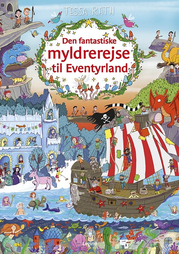 Billede af Den Fantastiske Myldrerejse Til Eventyrland - Tessa Rath - Bog