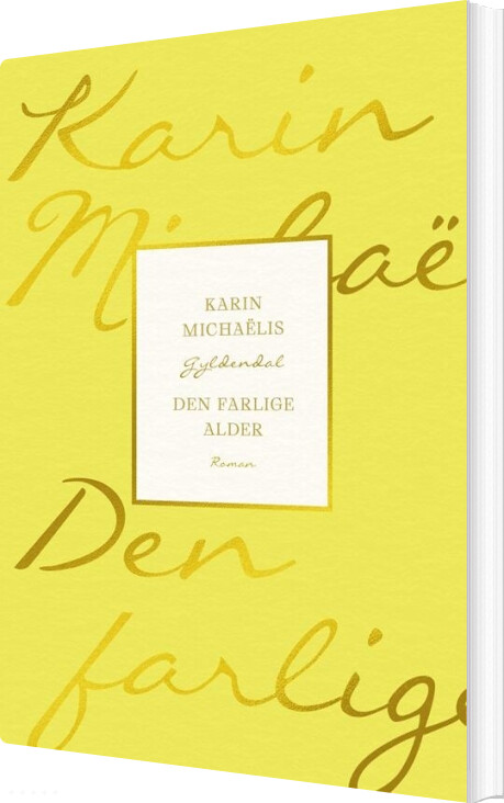 Den Farlige Alder - Karin Michaëlis - Bog