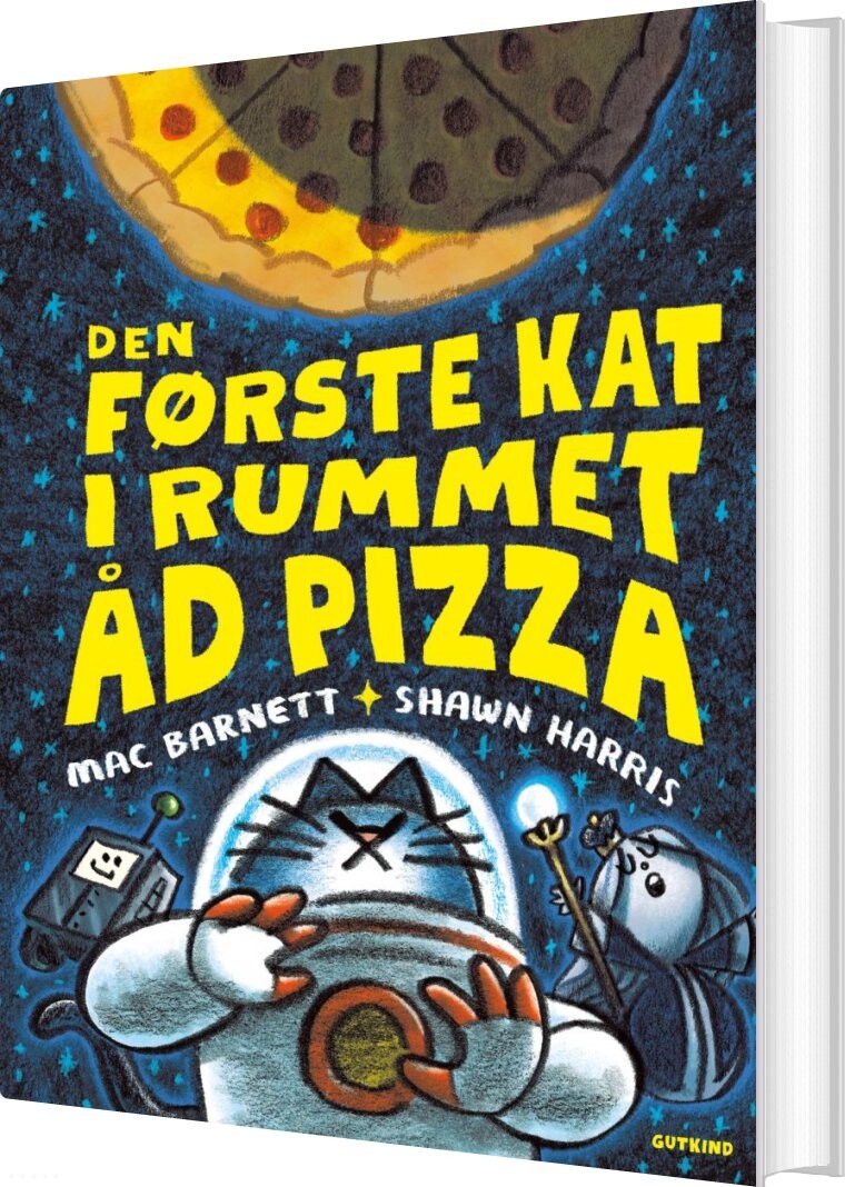 Billede af Den Første Kat I Rummet åd Pizza - Shawn Harris - Bog hos Gucca.dk