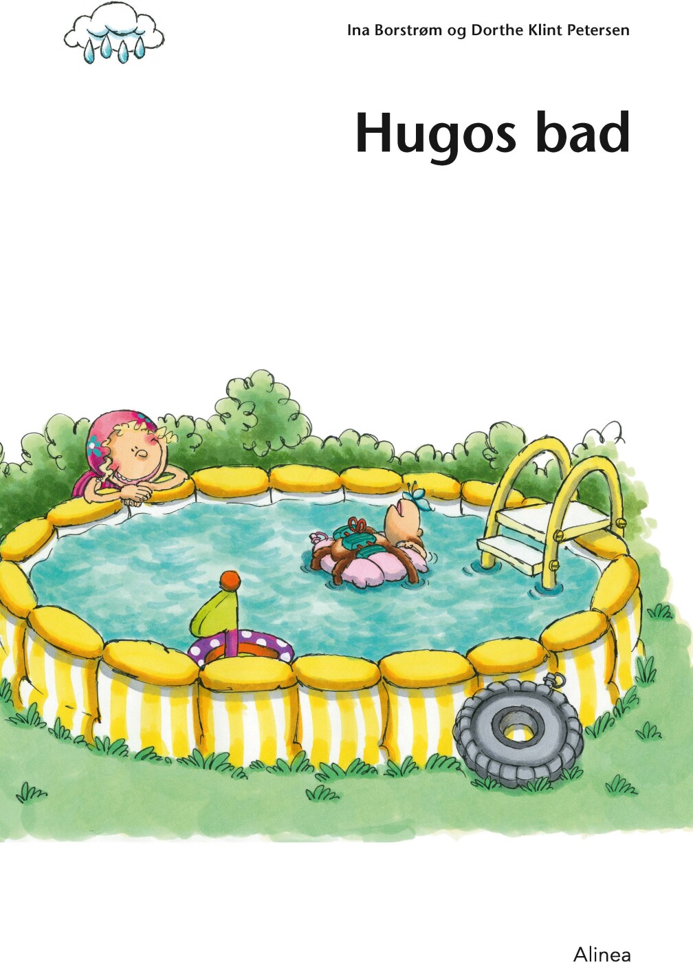 Den Første Læsning, 1. Kl., Let Fri Læsning, Hugos Bad - Ina Borstrøm - Bog