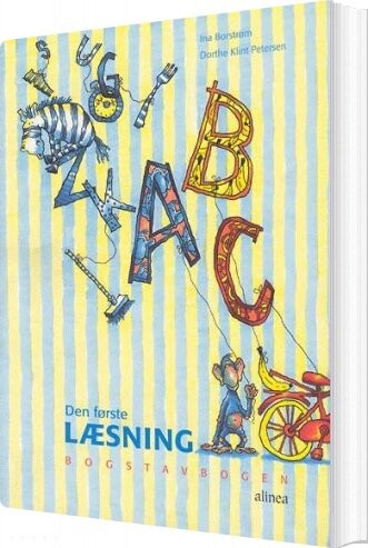 Den Første Læsning 1.kl. Bogstavbogen - Ina Borstrøm - Bog