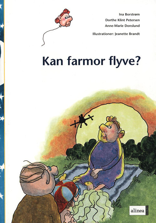Billede af Den Første Læsning, Kan Farmor Flyve? - Anne-marie Donslund - Bog