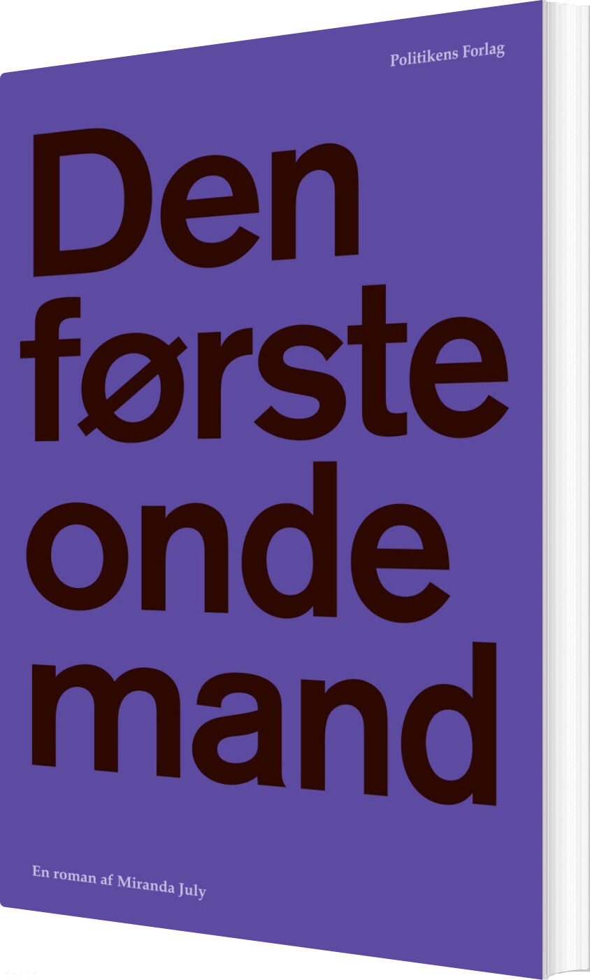 Billede af Den Første Onde Mand - Miranda July - Bog