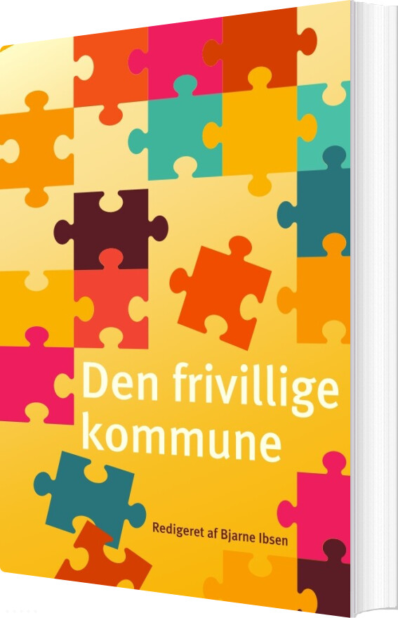 Den Frivillige Kommune - Bjarne Ibsen - Bog