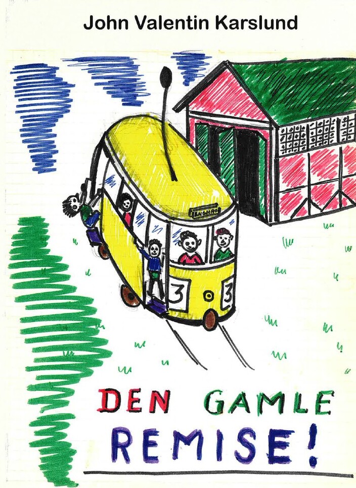Billede af Den Gamle Remise - John Valentin Karlslund - Bog