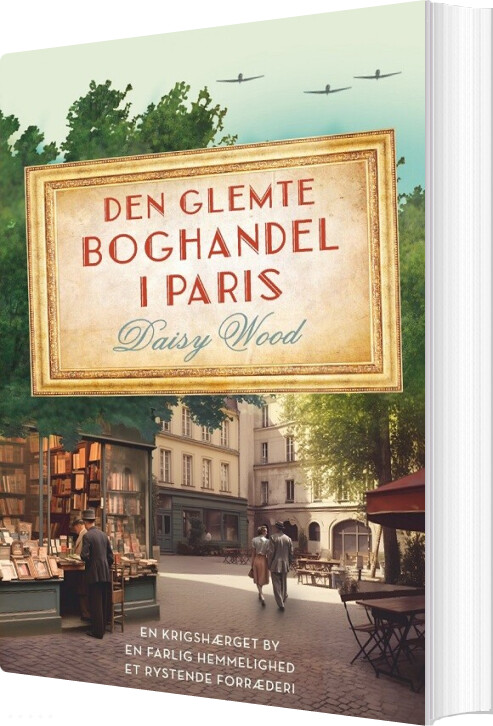 Den Glemte Boghandel I Paris - Daisy Wood - Bog