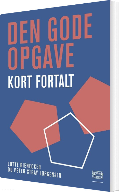 Den Gode Opgave - Kort Fortalt - Lotte Rienecker - Bog