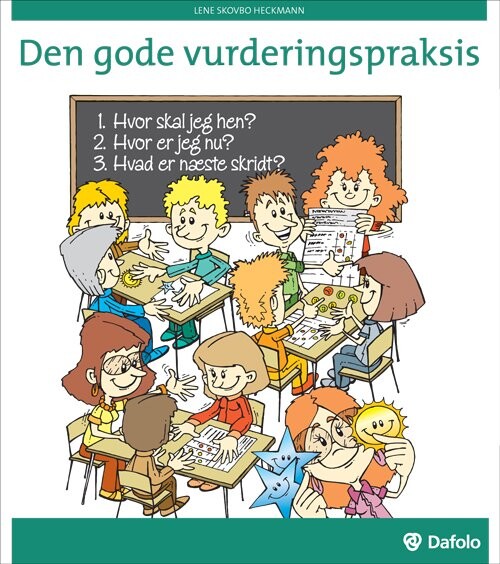 Billede af Den Gode Vurderingspraksis - Lene Skovbo Heckmann - Bog