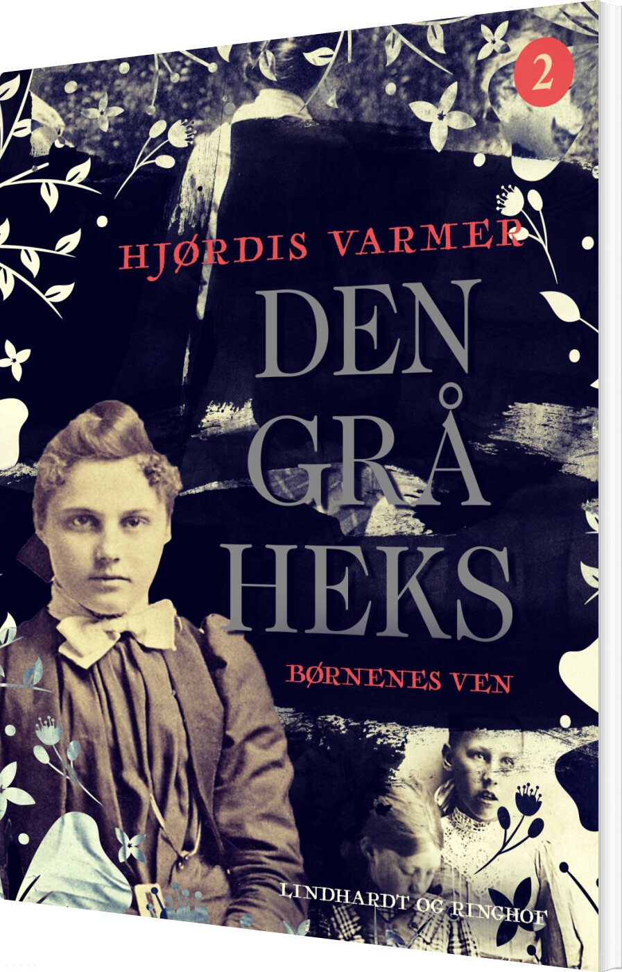 Den Grå Heks 2 - Børnenes Ven - Hjørdis Varmer - Bog