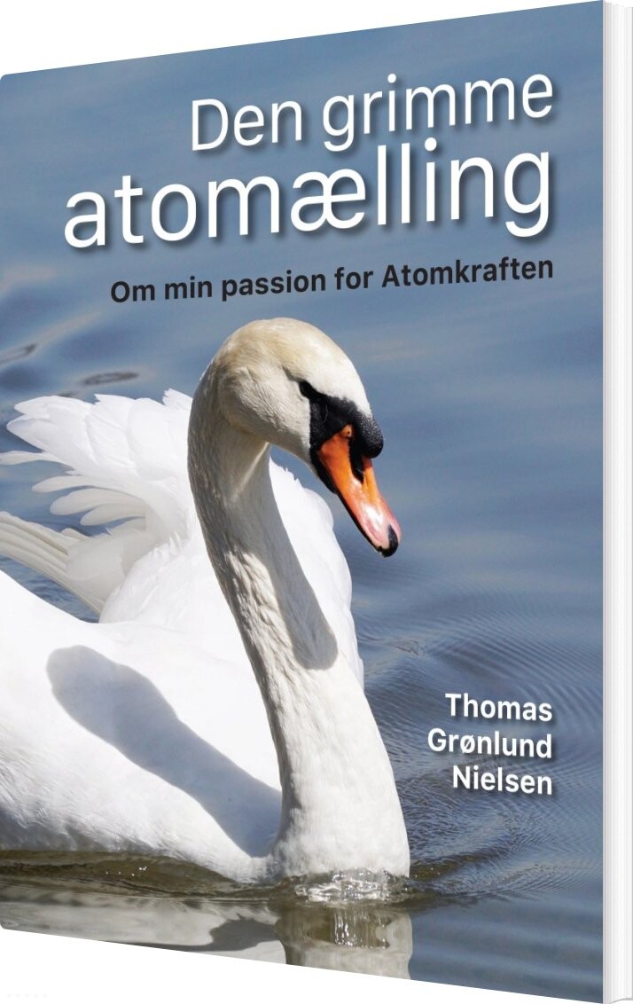 Den Grimme Atomælling - Thomas Grønlund - Bog