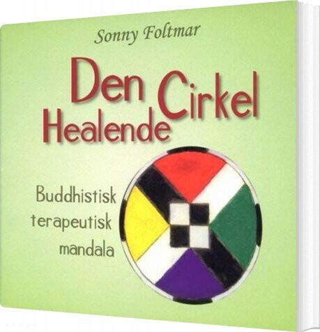 Den Healende Cirkel - Sonny Foltmar - Bog