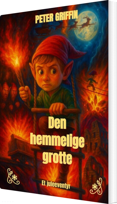 Den Hemmelige Grotte - Et Juleeventyr - Peter Griffin - Bog
