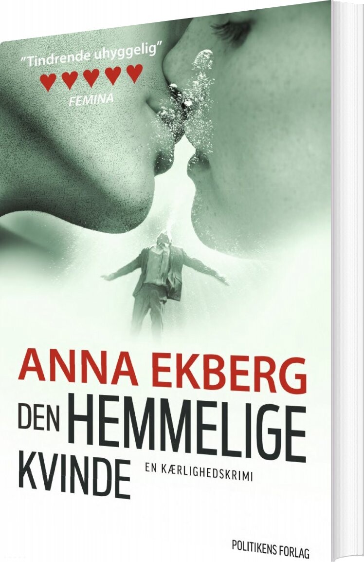 Den Hemmelige Kvinde af Anna Ekberg - Paperback Bog