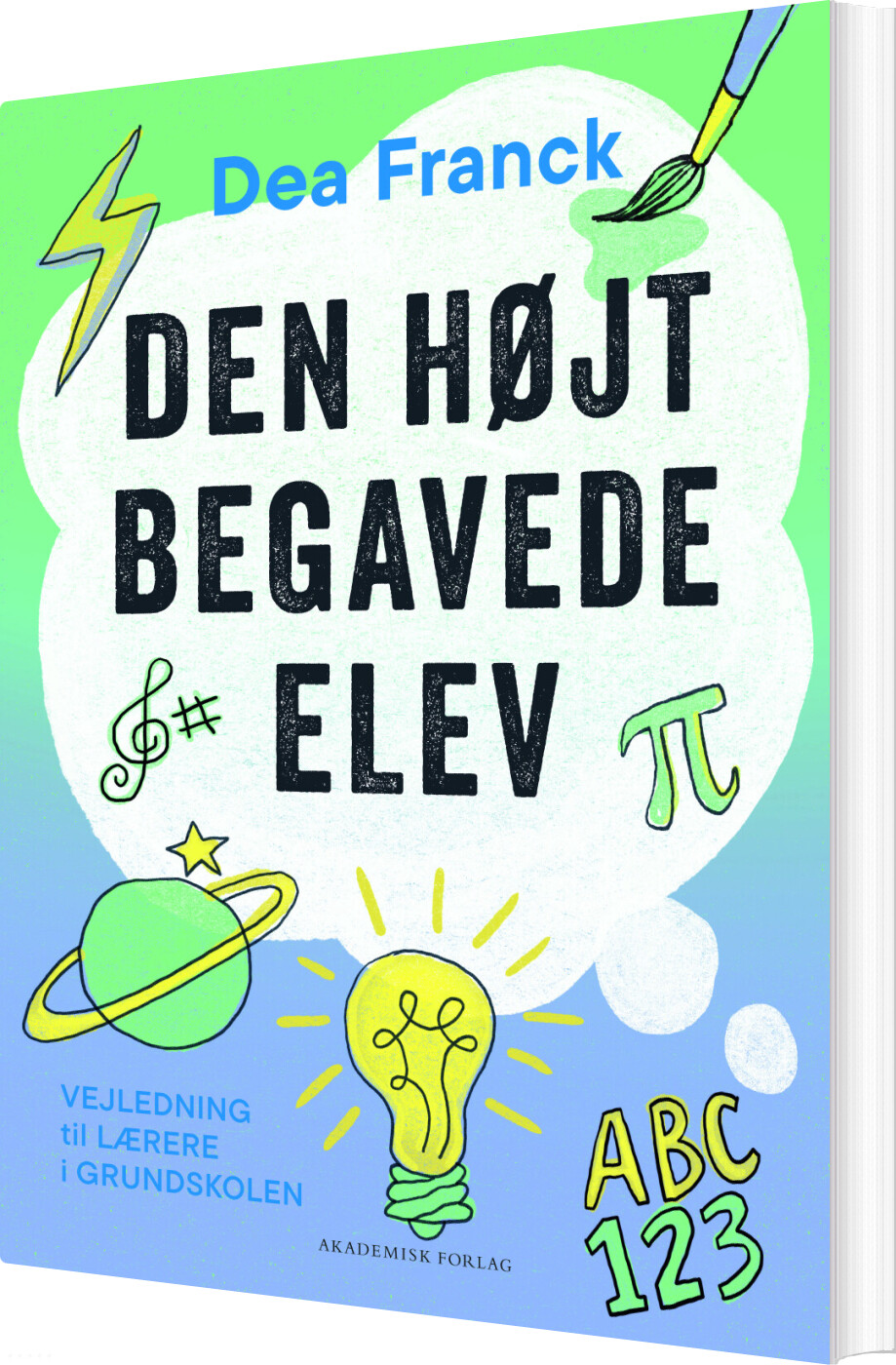 Den Højtbegavede Elev - Dea Franck - Bog