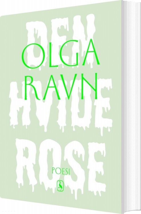 Billede af Den Hvide Rose - Olga Ravn - Bog