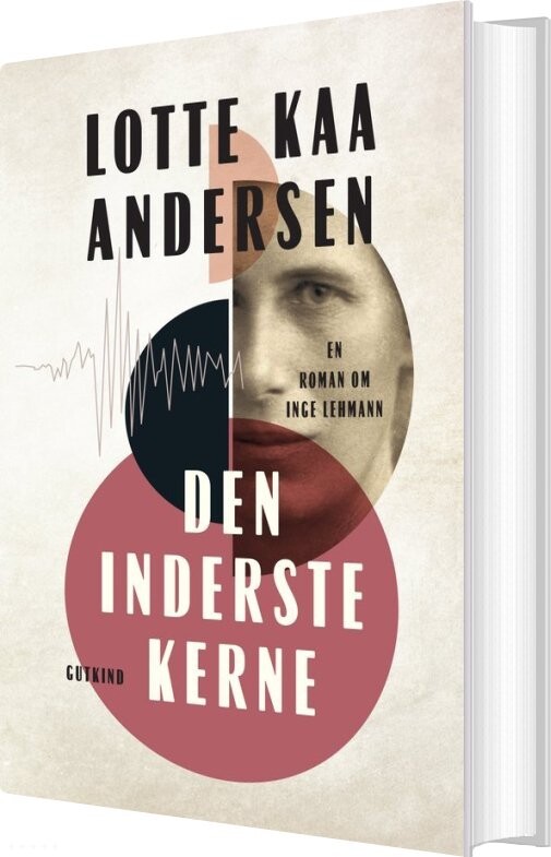 Billede af Den Inderste Kerne - Lotte Kaa Andersen - Bog