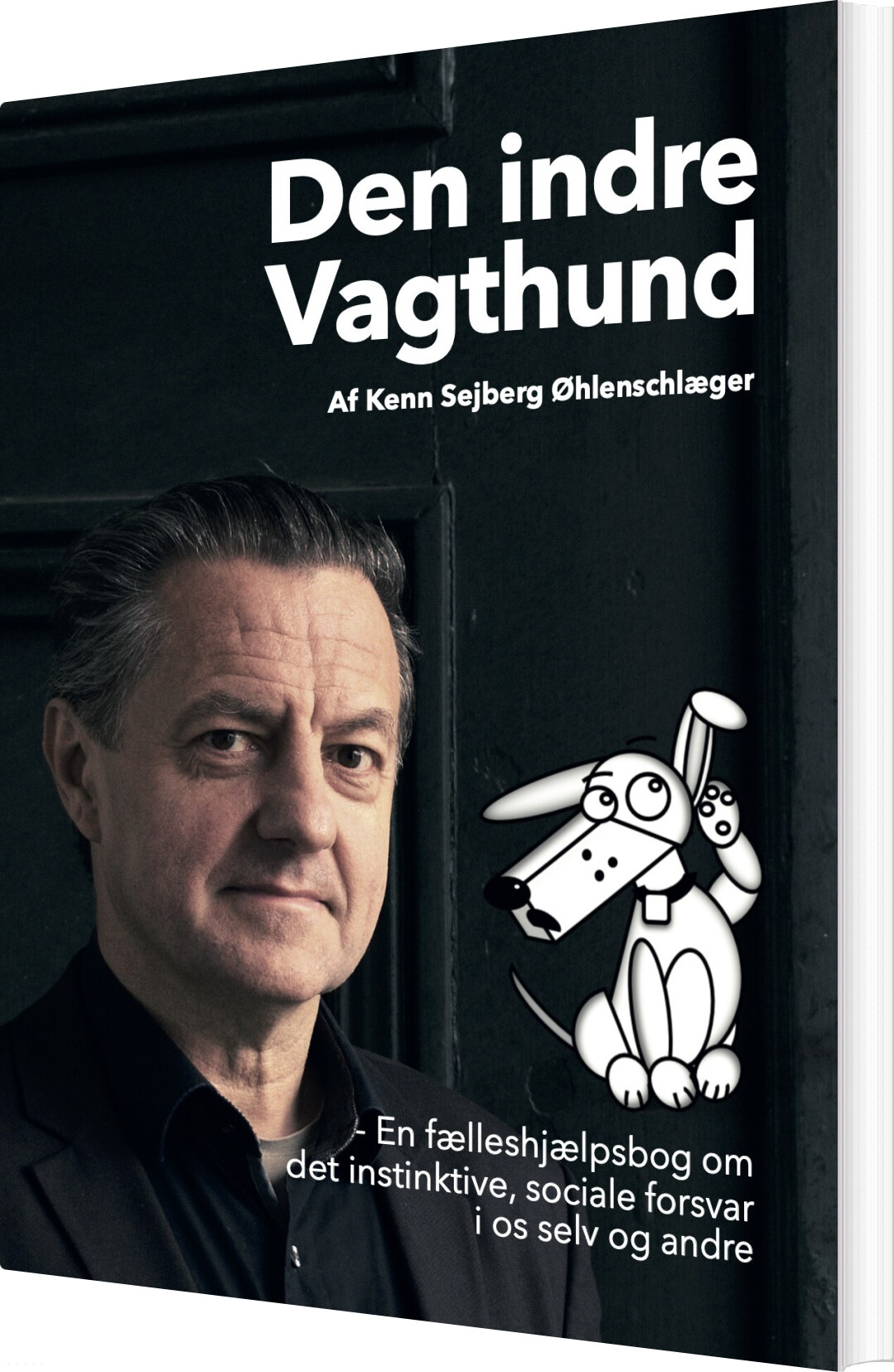 Billede af Den Indre Vagthund - Kenn Sejberg øhlenschlæger - Bog
