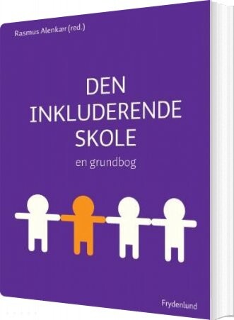 Billede af Den Inkluderende Skole - Rasmus Alenkær - Bog