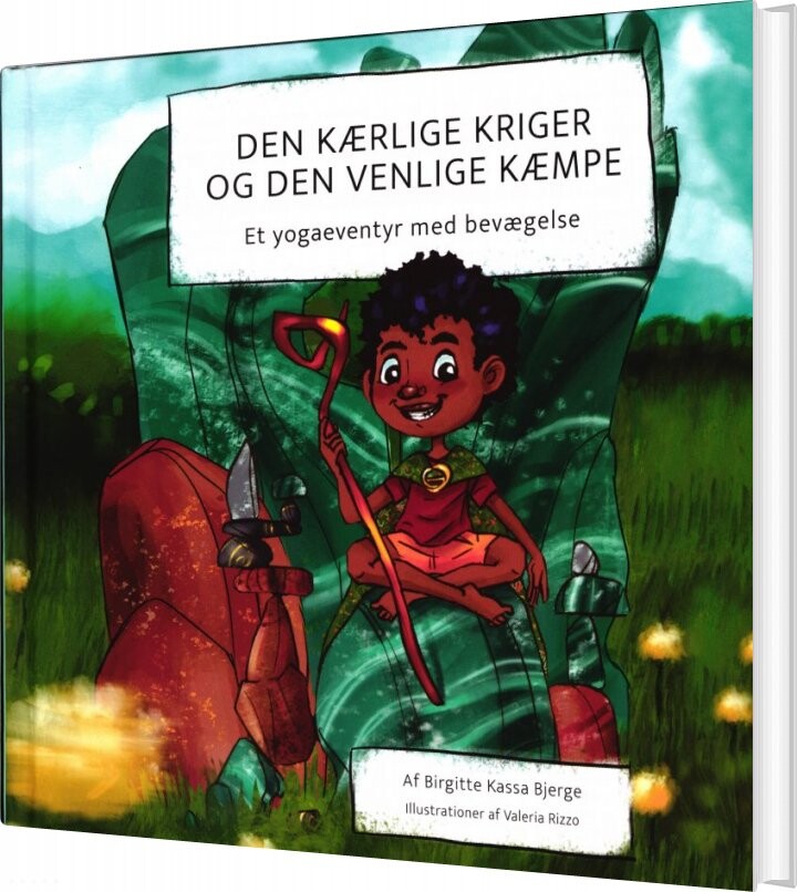 Den Kærlige Kriger Og Den Venlige Kæmpe - Brgitte Kassa Bjerg - Bog