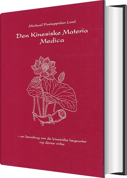 Billede af Den Kinesiske Materia Medica - Michael Pontoppidan Lund - Bog