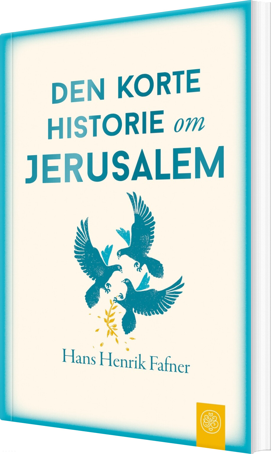 Billede af Den Korte Historie Om Jerusalem - Hans Henrik Fafner - Bog