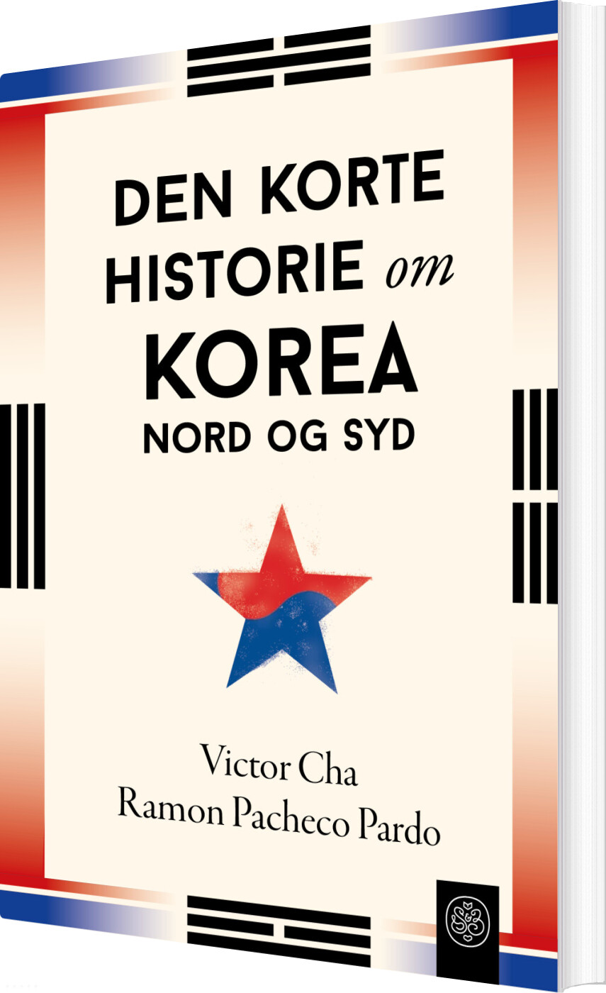 Den Korte Historie Om Korea - Nord Og Syd - Victor Cha - Bog