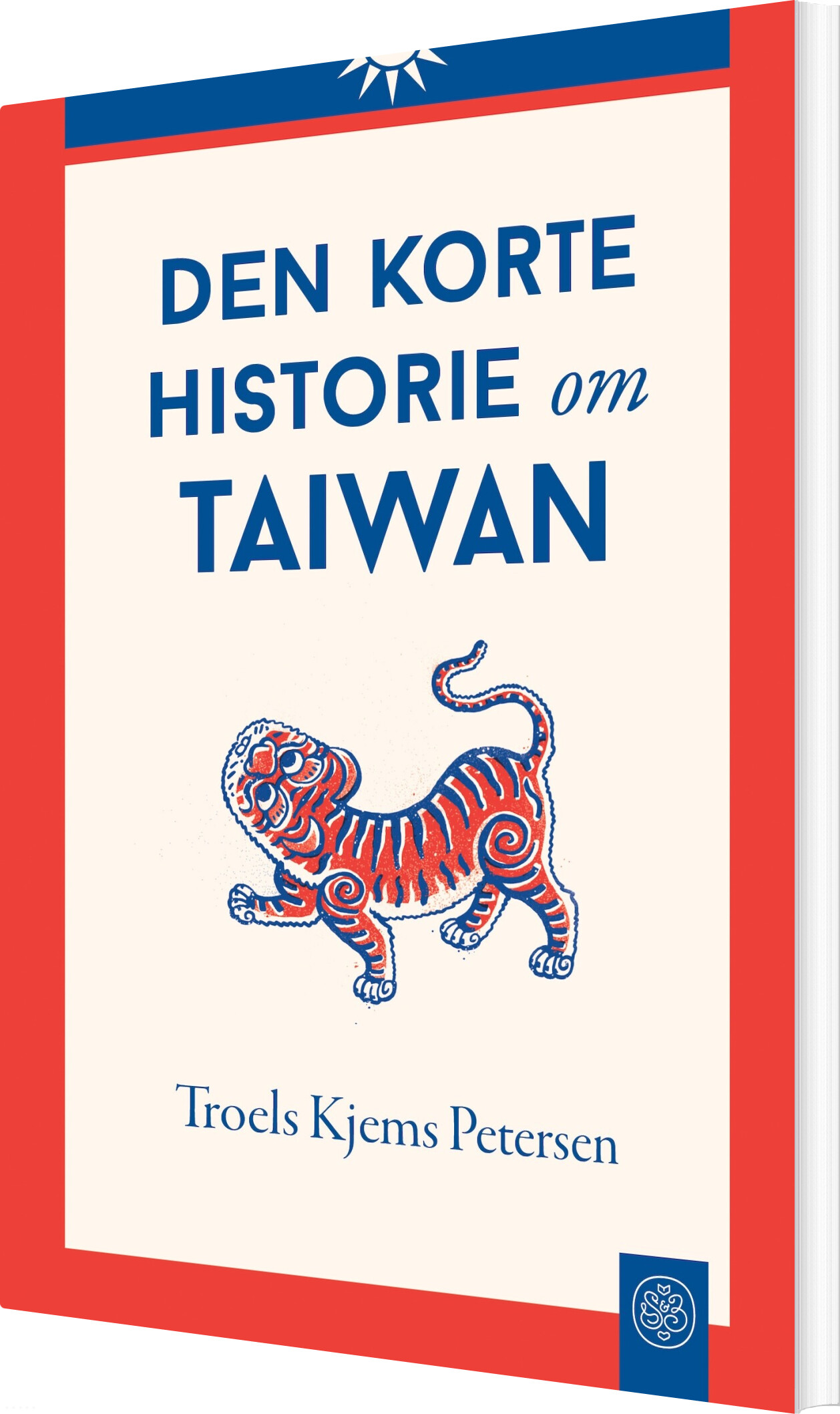 Den Korte Historie Om Taiwan - Troels Kjems Petersen - Bog