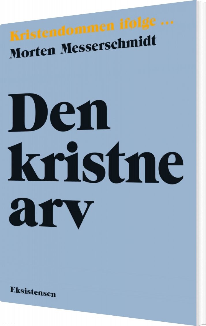 Billede af Den Kristne Arv - Morten Messerschmidt - Bog