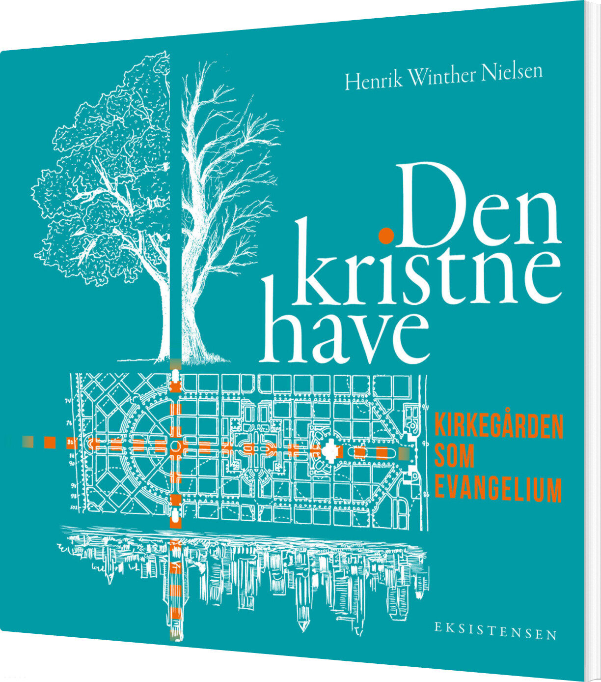 Den Kristne Have - Henrik Winther Nielsen - Bog