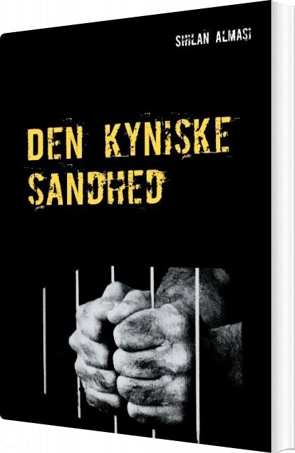 Billede af Den Kyniske Sandhed - Shilan Almasi - Bog