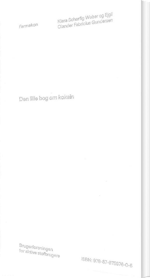 Den Lille Bog Om Kokain - Klara Scherfig Weber - Bog