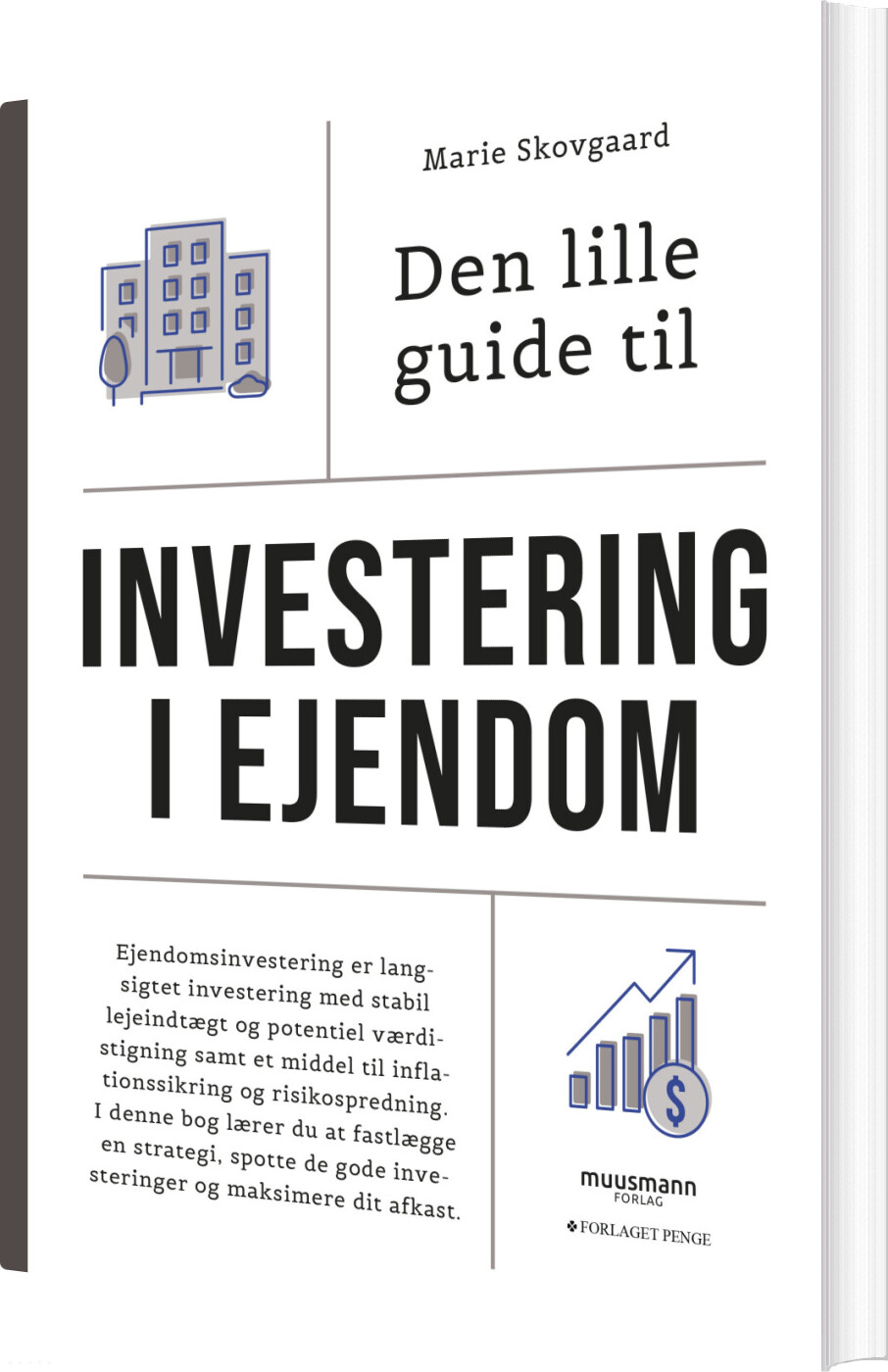 Den Lille Guide Til Investering I Ejendom - Marie Skovgaard - Bog