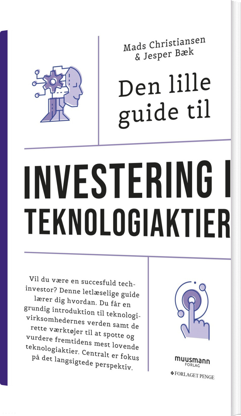 Den Lille Guide Til Investering I Teknologiaktier - Mads Christiansen - Bog