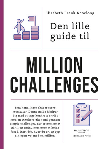 Den Lille Guide Til Million Challenges - Elizabeth Frank Nebelong - Bog - Muusmann Forlag