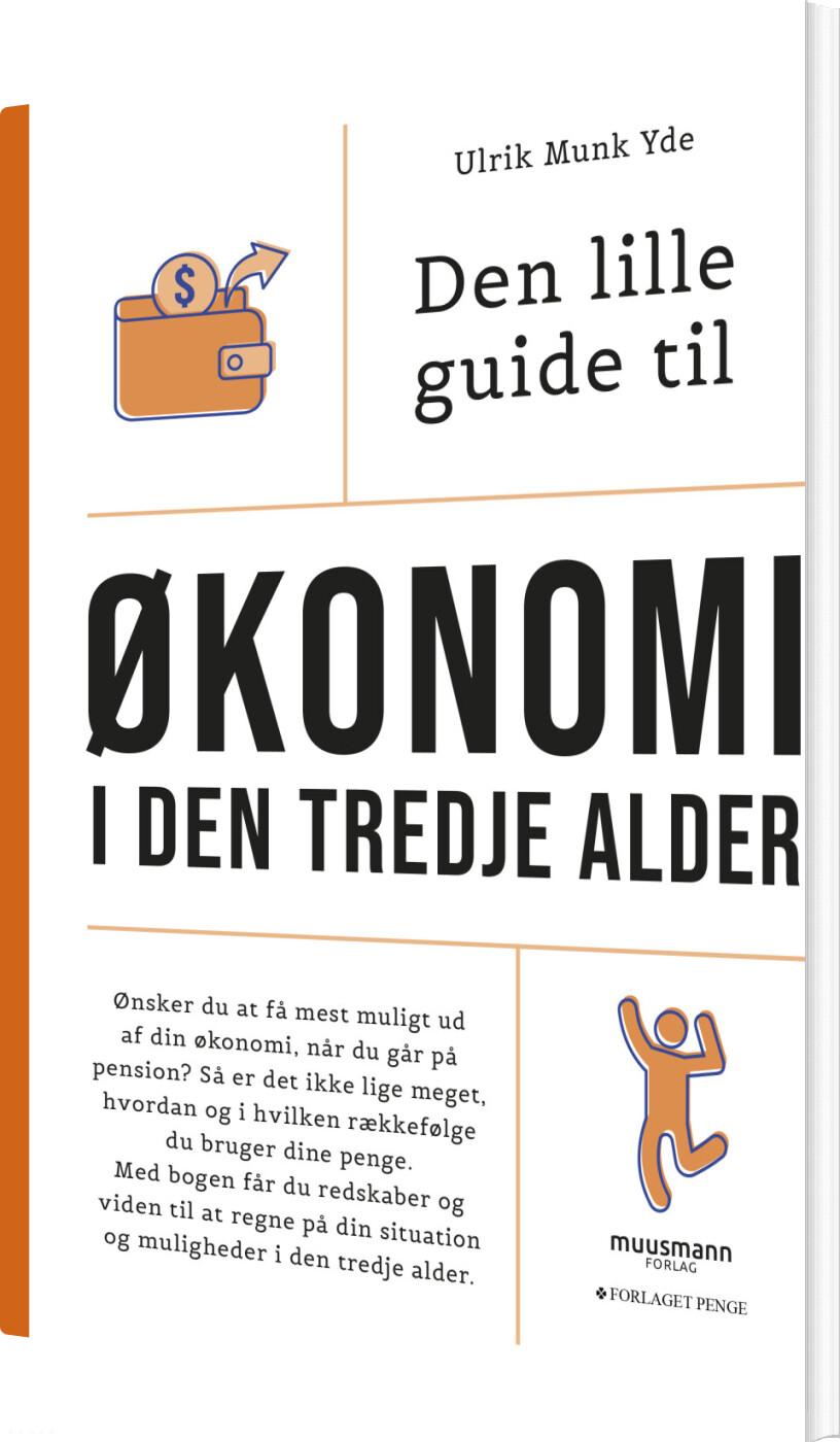 Den Lille Guide Til økonomi I Den Tredje Alder - Ulrik Munk Yde - Bog