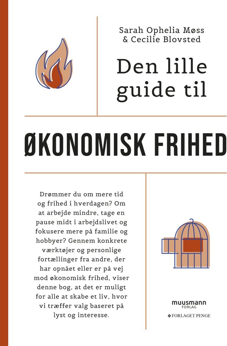 Den Lille Guide Til økonomisk Frihed - Sarah Ophelia Møss - Bog