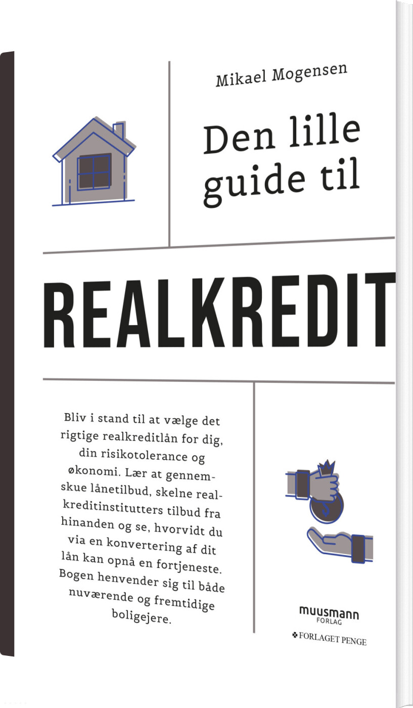 Den Lille Guide Til Realkredit - Mikael Mogensen - Bog