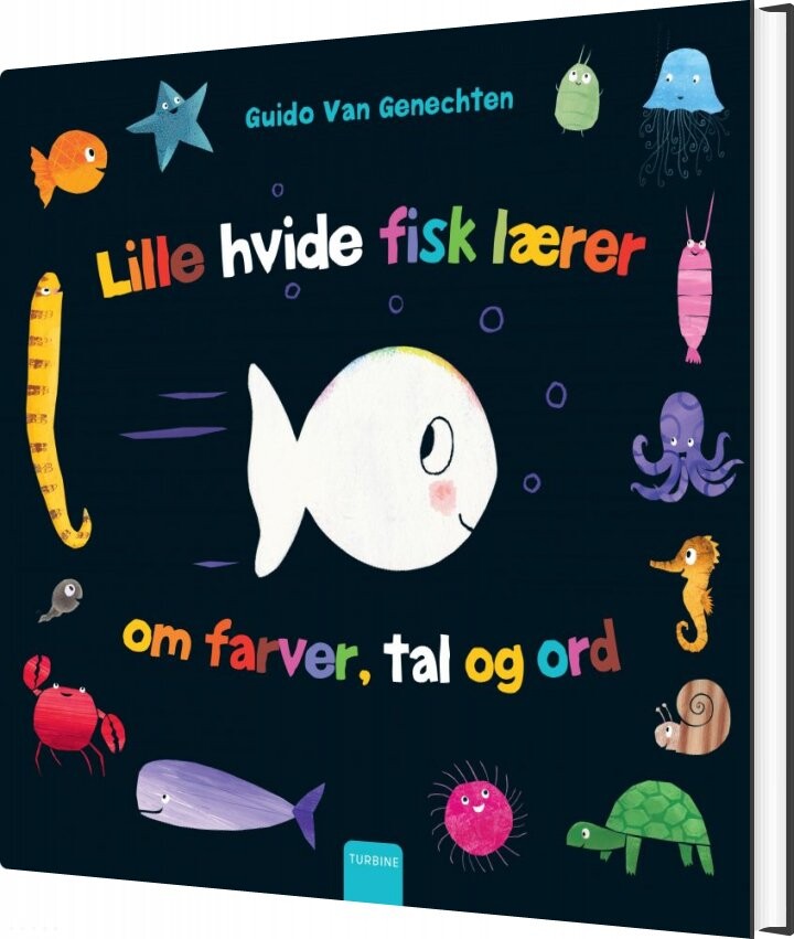 Billede af Den Lille Hvide Fisk Lærer Om Farver, Tal Og Ord - Guido Van Genechten - Bog hos Gucca.dk