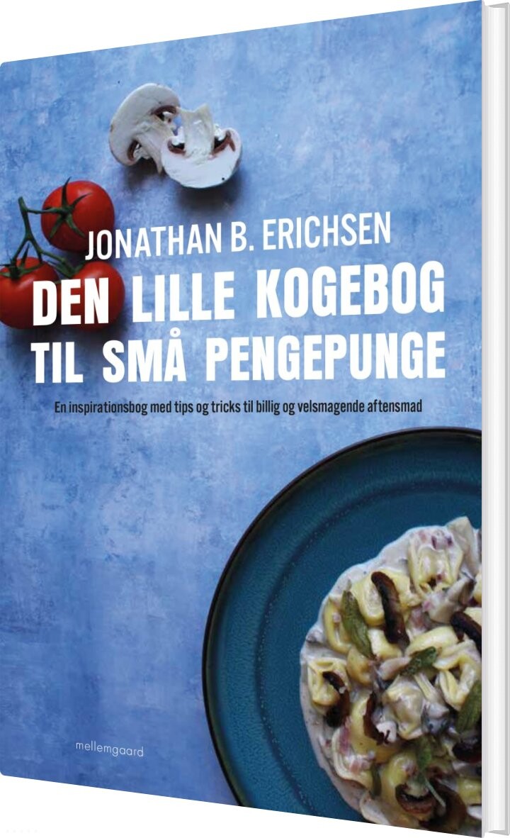 tredobbelt give fatning Den Lille Kogebog Til Små Pengepunge af Jonathan B. Erichsen - Indbundet  Bog - Gucca.dk