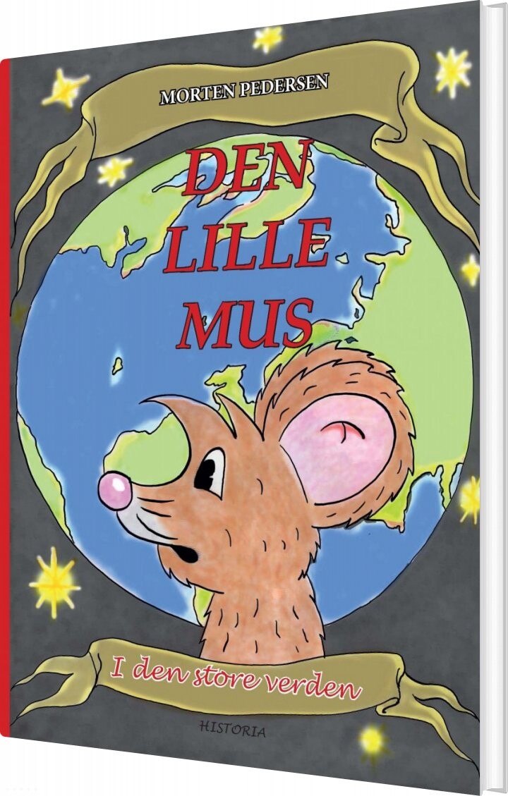 Den Lille Mus I Den Store Verden - Morten Pedersen - Bog