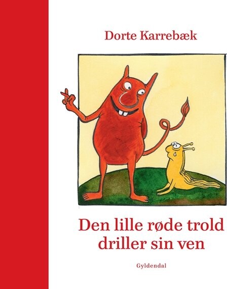 Billede af Den Lille Røde Trold Driller Sin Ven - Dorte Karrebæk - Bog hos Gucca.dk