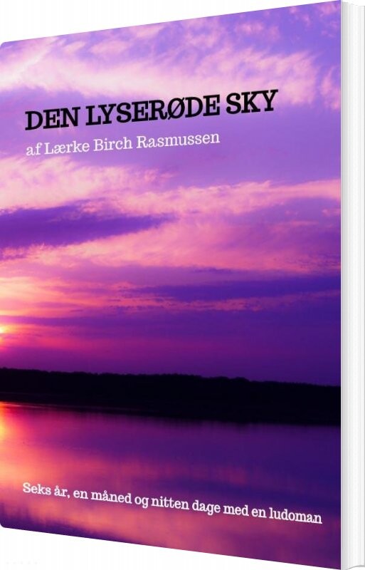 Billede af Den Lyserøde Sky - Lærke Birch Rasmussen - Bog