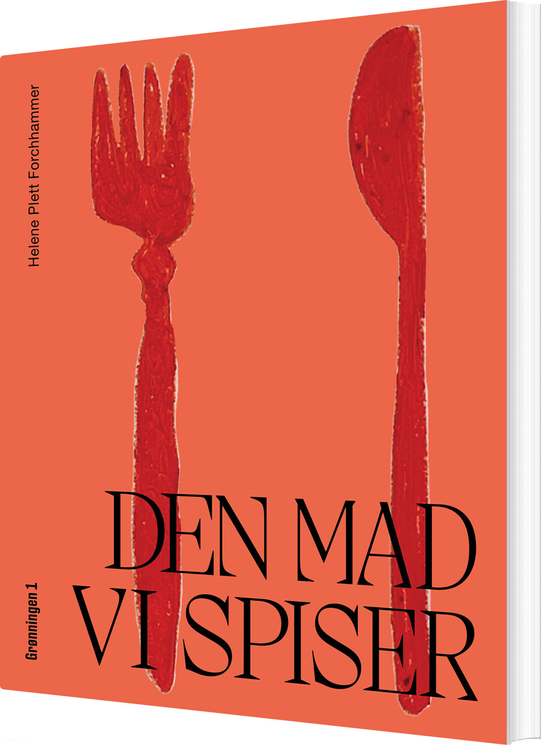 Den Mad Vi Spiser - Helene Forchhammer - Bog